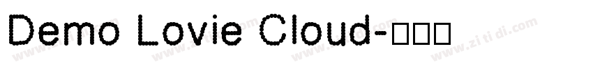 Demo Lovie Cloud字体转换